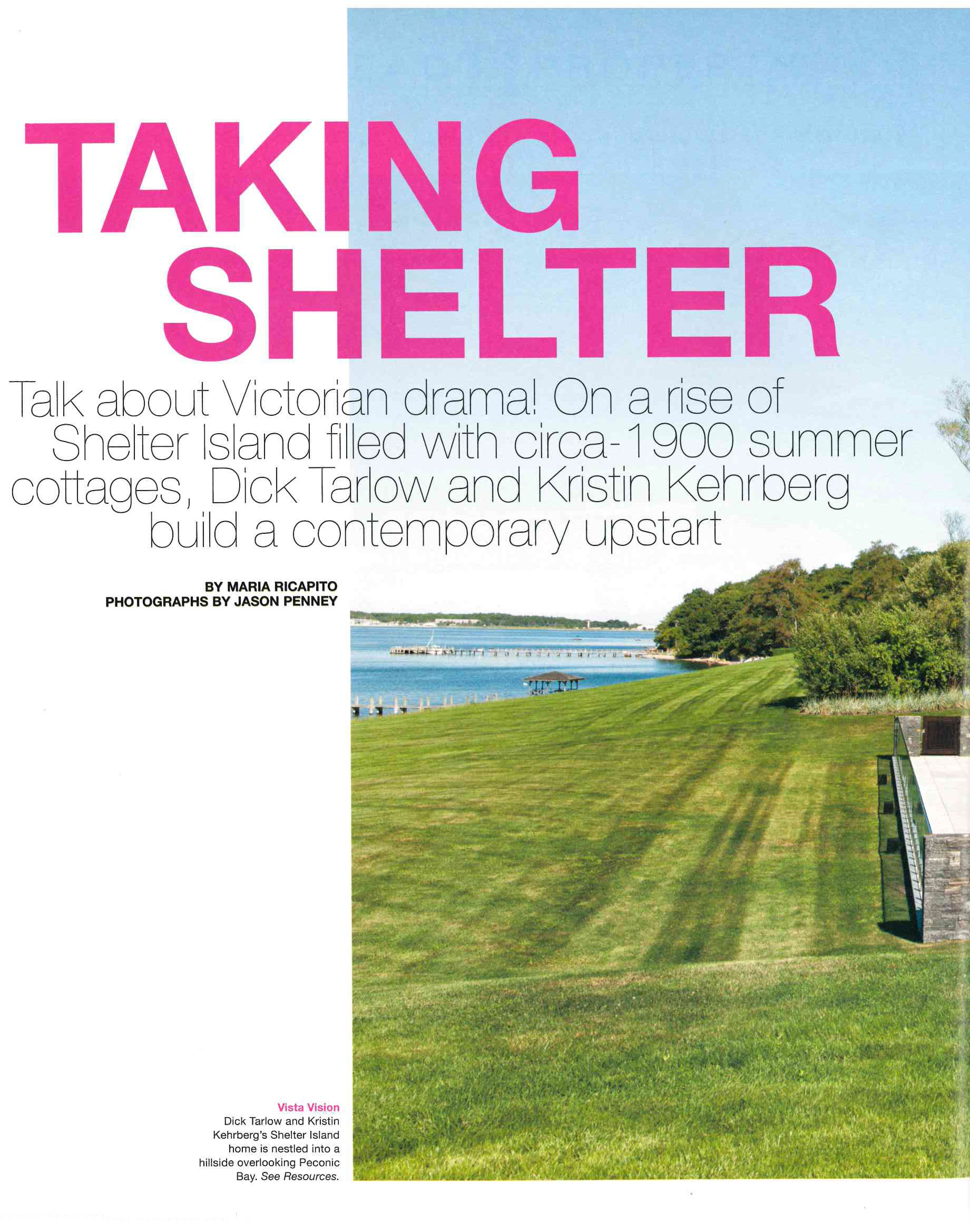 Hamptons Cottages and Gardens, July 1, 2016, Taking Shelter article page 1